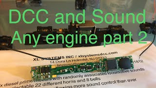 N scale DCC and Sound Any Engine part 2