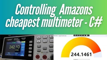 Remote controlling the cheapest bench-top multimeter on Amazon