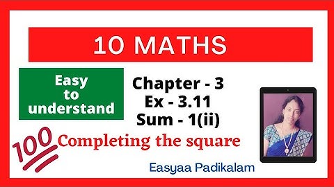 10 Maths - Ex 3.11 - Sum 1 (ii) - Completing square