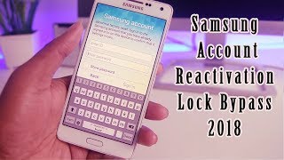 2018 Samsung Account Reactivation Lock Bypass/Remove/Delete Solution