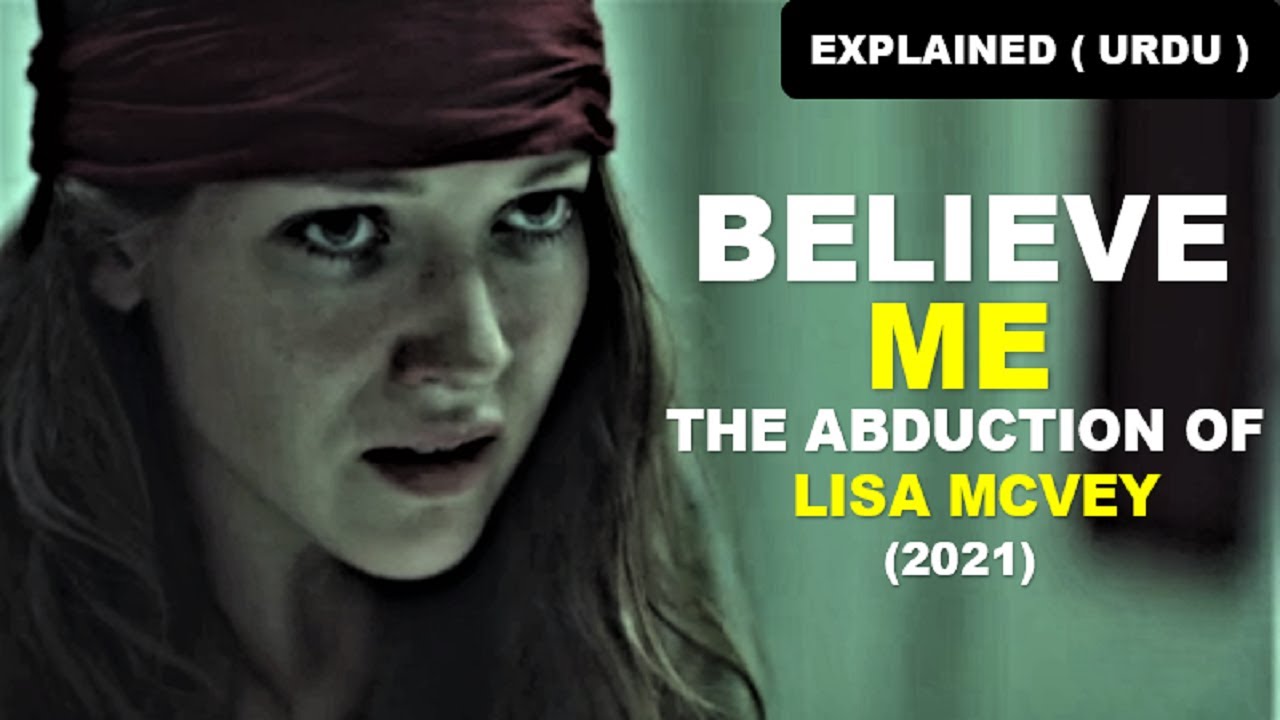 The lisa me believe mcvey of abduction 'Believe Me: