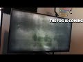 THE FOG IS COMING 