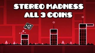 Geometry Dash | Stereo Madness All 3 Coins