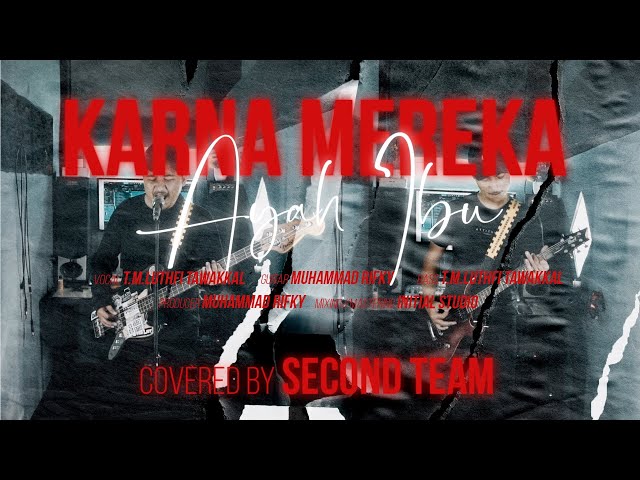 KARNAMEREKA - Ayah Ibu (Punk Goes Pop/Rock Cover by Second Team] class=