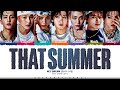 NCT DREAM That Summer Lyrics 엔시티 드림 여름 바람이 불어오면 가사 Color Coded Han Rom Eng ShadowByYoongi NCT DREAM That Summer Lyrics 엔시티 드림 여름 바람이 불어오면 가사 Color Coded Han Rom Eng ShadowByYoongi