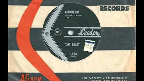 Tony Brady - Golden Boy - 1961 - Leedon LK-122 - (B Side of 'Big Things Are Happening')