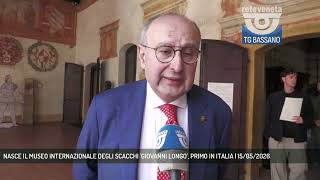 NASCE IL MUSEO INTERNAZIONALE DEGLI SCACCHI 'GIOVANNI LONGO', PRIMO IN ITALIA | 15/05/2026