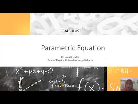 Video: Mengapa persamaan parametrik digunakan?