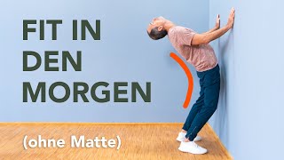 Diese Übungen machen dich fit für den Tag (Ohne Matte)