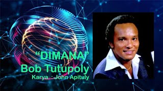 #1960#BOB TUTUPOLY - Dimana (Original Song's \u0026 Lyric)