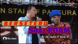 Berdebat seru soal PDAM wandy RE vs Alm Wa koplak - #LiveshowDesyParaswati