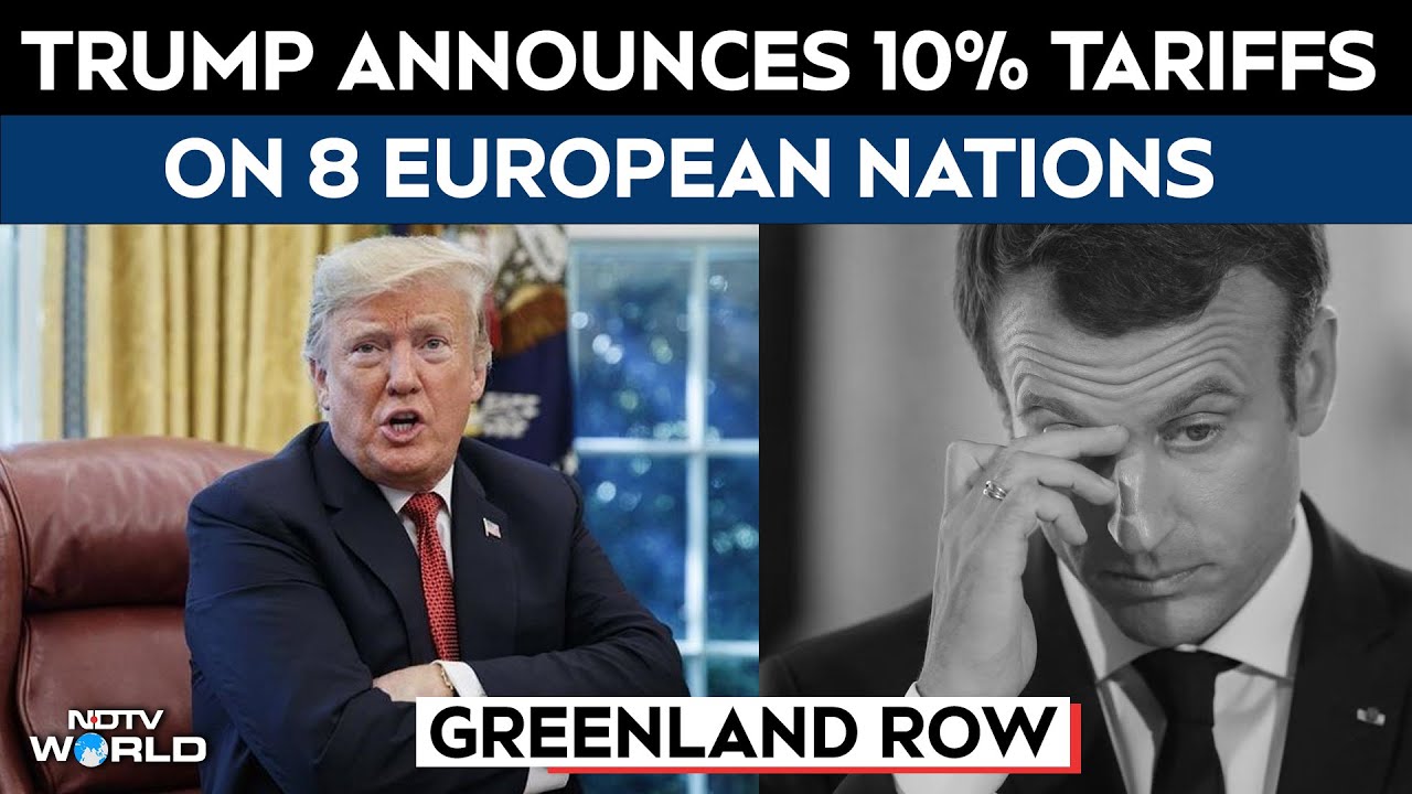 Trump Tariff | Greenland Row: Trump Announces 10% Tariffs On 8 European ...