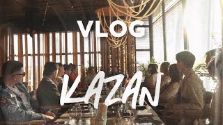 Vlog Kazan