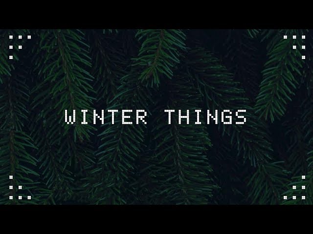 Ariana Grande - Winter Things (Lyrics) HD class=