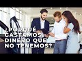 ¿Por qué gastamos dinero que no tenemos? | Andres Gutierrez