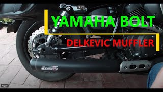 Yamaha Bolt and Delkevic Exhaust