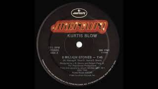 Kurtis Blow - 8 Million Stories (Vocal Version)