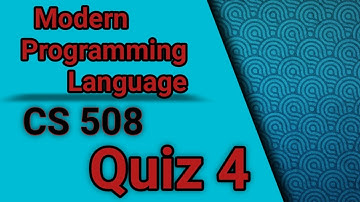 CS 508 (Modern Programming Language) Quiz 4 Solution Spring 2023 | CS508 quiz 4