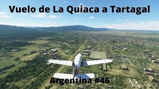 Vuelo de La Quiaca a Tartagal/Volando por Argentina #46/Microsoft Flight Simulator 2020