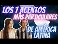 REACCIONANDO A: LOS 7 ACENTOS MAS PARTICULARES DE LATINOAMERICA 👏