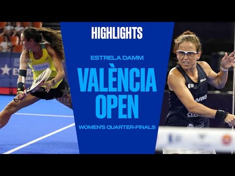 Quarter - Finals Highlights Salazar/Triay Vs Riera/Llaguno Estrella Damm València Open 2022