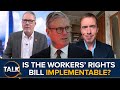 “Workers Should Enjoy Better Job Security” | Labour’s Workers’ Rights Bill And Risks To Businesses
