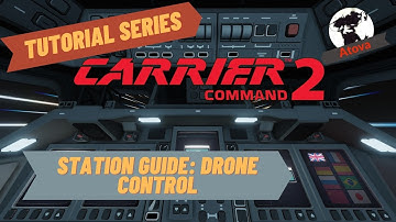 Carrier Command 2 Tutorial - Station Guide: Drone Control