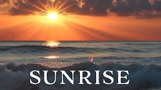 SUNRISE |  Peaceful Relaxing Music for soul relief | 1 Hour