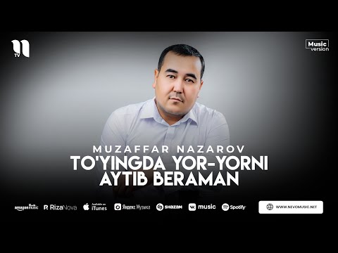 Muzaffar Nazarov — To'yingda yor-yorni aytib beraman (audio 2023)