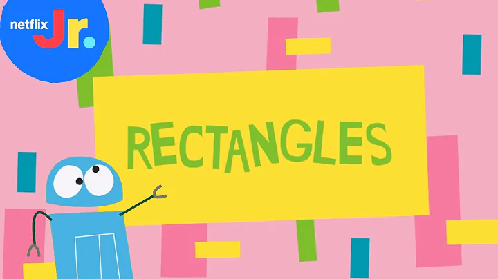 What Is A Rectangle? | Shape Songs with the StoryBots | Netflix Jr