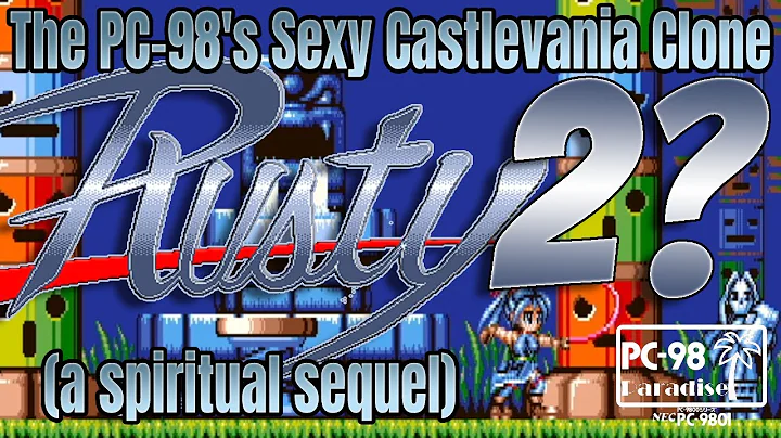 Totsugeki! Mix: Spiritual Sequel to Rusty the Sexy Castlevania Clone (PC-98 Paradise) Not SNES, Sega