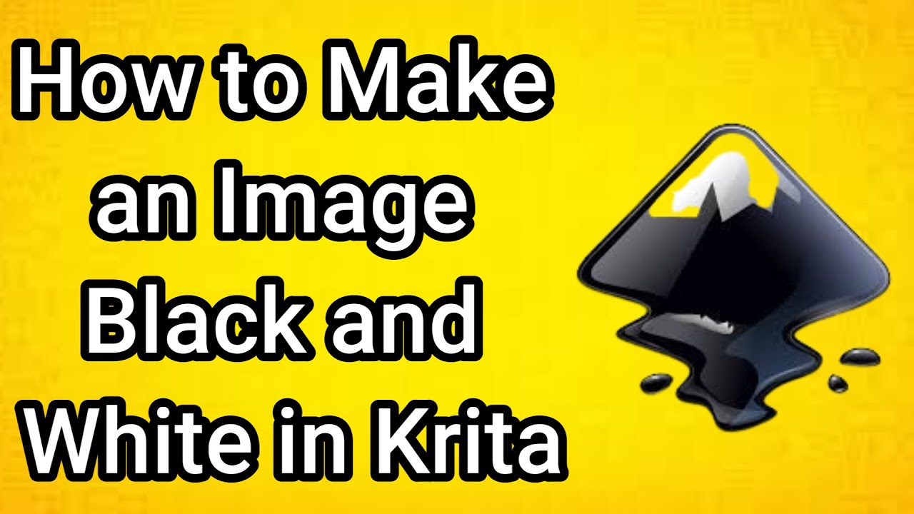 How to Make an Image Black and White in Krita