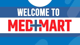 Welcome to Med Mart