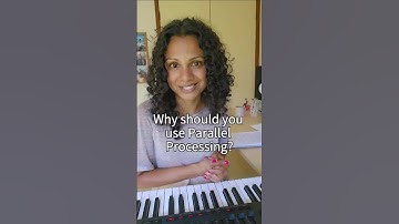 Why should you use parallel processing?  #musicproduction