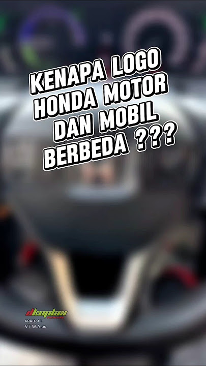 'Logo Honda Ternyata Beda di Motor & Mobil, Tapi Kenapa Ya?' #honda #shorts #trending