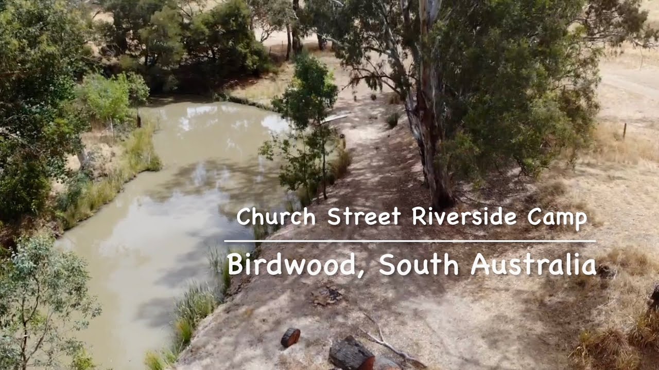Church Street Riverside Campground, Birdwood, South Australia - Episode 27