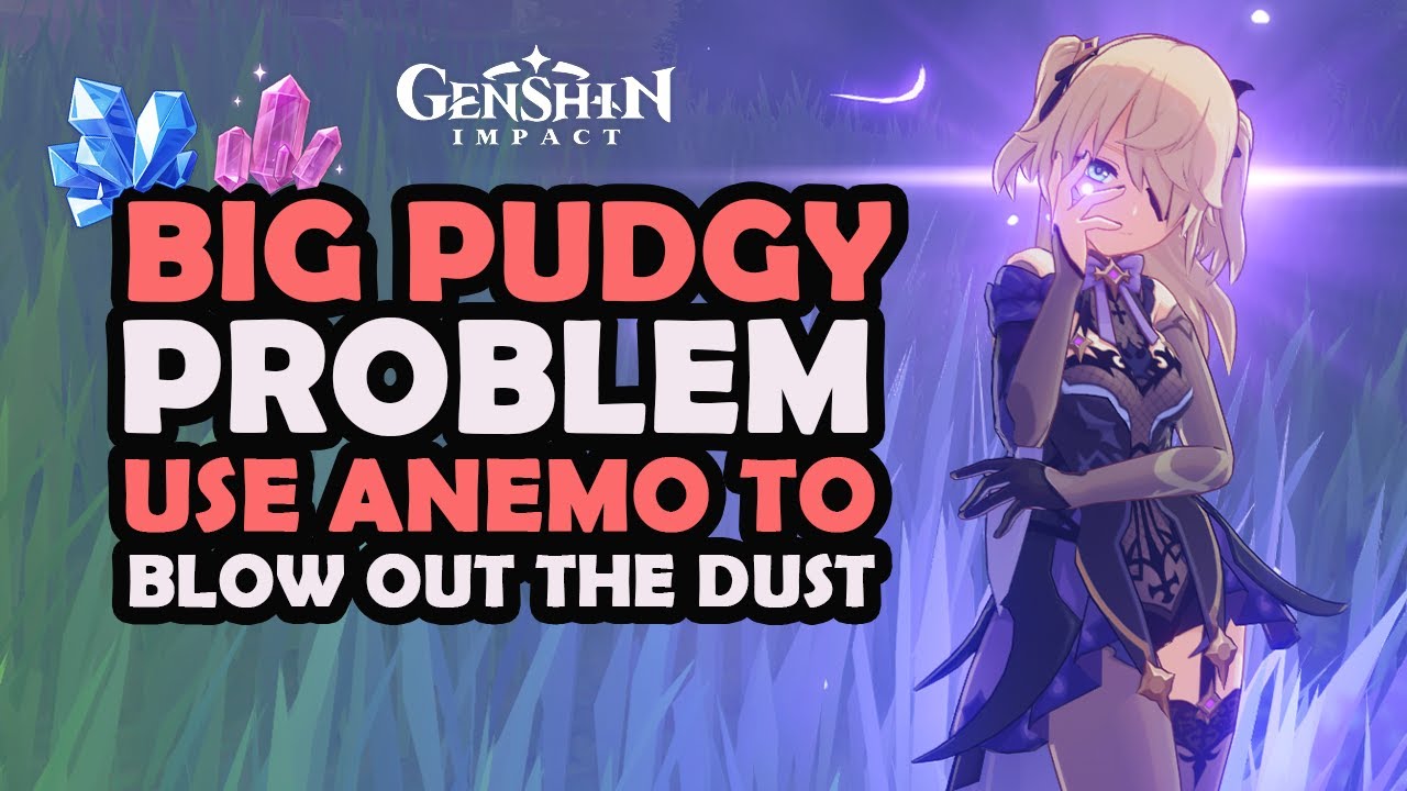 How To Use Anemo To Blow Out The Dust