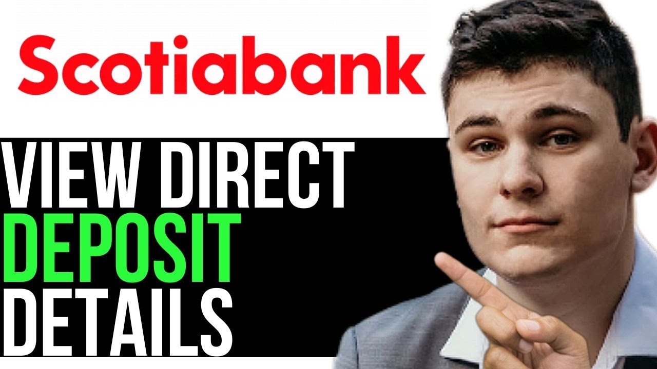 HOW TO VIEW SCOTIA BANK DIRECT DEPOSIT DETAILS 2025! (FULL GUIDE) - YouTube