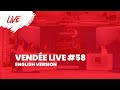 Vendée Live #58 [EN]