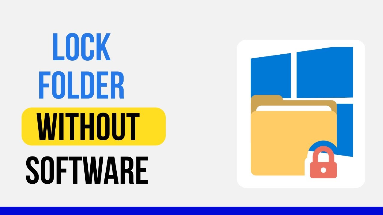 How to Lock Folder in Windows 10 (Without Any Software) - YouTube