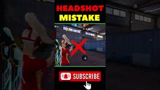 😵 Headshot Mistake 😵