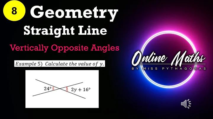 Geometry Straight Line Grade 8: L2 Vertically Opposite Angles