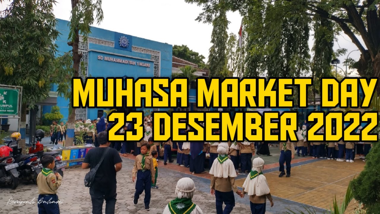 Classmeeting Seru Market day SD Muhasa Ngawi 2022 YouTube