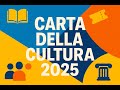 Carta della Cultura 2025: finalmente per tutti i cittadini, non solo under 18
