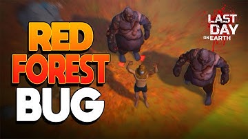 HOW P2W PLAYERS WIN TOURNAMENT + RED FOREST BUG  |  LAST DAY ON EARTH: SURVIVAL