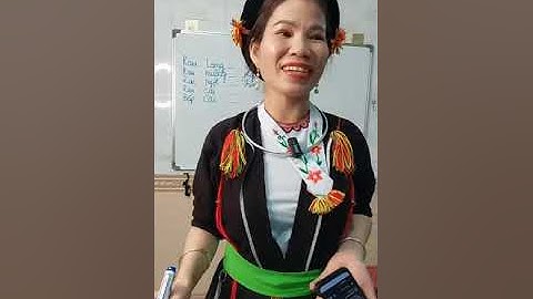 Dạy tiếng dân tộc sán dìu bài 12 chủ đề rau củ