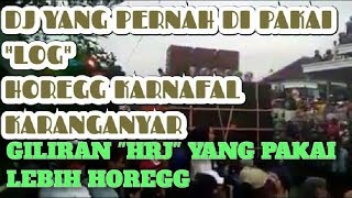 LAGU DJ ANDALAN HRJ DAN LOG SOUND SYSTEM | ADU GLERR!!