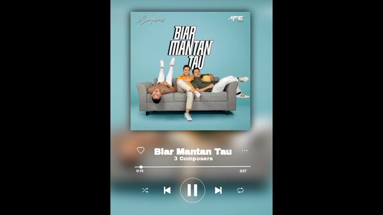 3 Composers - Biar Mantan Tau [1 Jam]