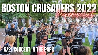 Boston Crusaders 2022 “Paradise Lost” - 6/21 Concert in the Park