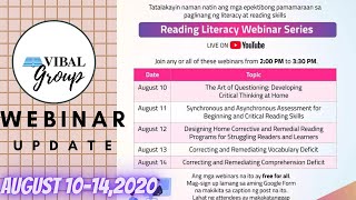 VIBAL GROUP | READING LITERACY WEBINAR SERIES | AUGUST 10-14, 2020| WITH E CERTIFICATE